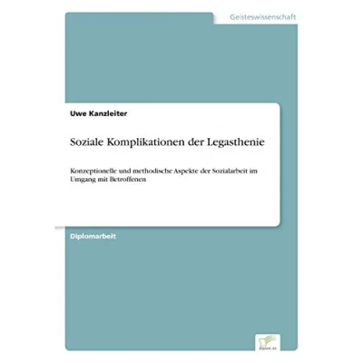 Abbildung von Soziale Komplikationen der Legasthenie: Konzeptionelle und methodische Aspekte Sozialarbeit im Umgang mit Betroffenen