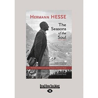 Abbildung von The Seasons of Soul: Poetic Guidance and Spiritual Wisdom Herman Hesse: Hesse (Large Print 16pt)
