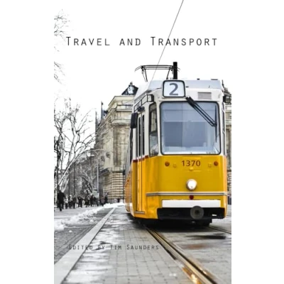 Abbildung von Travel and Transport: an anthology of poetry short stories (Anthologies stories, Band 16)