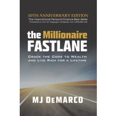 Abbildung von the Millionaire Fastlane: Crack Code to Wealth and Live Rich for a Lifetime