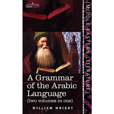 Abbildung von Grammar of the Arabic Language (Two Volumes in One)