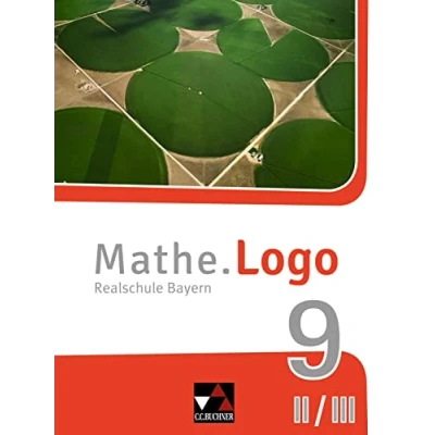 Abbildung von Mathe.Logo Bayern / 9 II/III: Realschule (Mathe.Logo Bayern: Bayern)