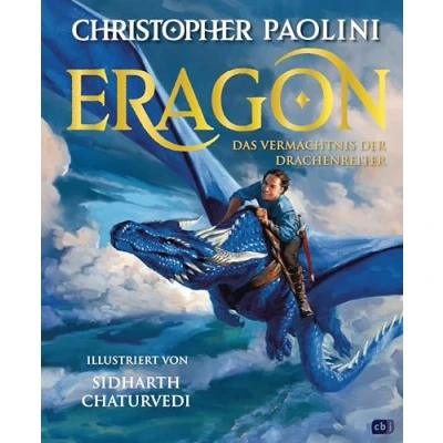 Abbildung von Eragon. Das Vermächtnis der Drachenreiter.: Farbig illustrierte Schmuckausgabe