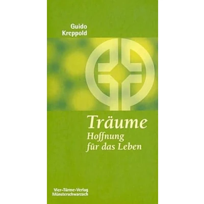 Abbildung von Träume. Hoffnung für das Leben. Münsterschwarzacher Kleinschriften Band 122