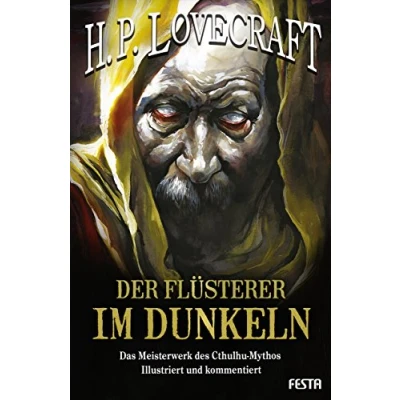 Abbildung von Der Flüsterer im Dunkeln: Das Meisterwerk des Cthulhu Mythos