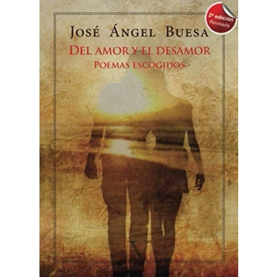 Abbildung von Del amor y el desamor: Poemas escogidos (Poesía)