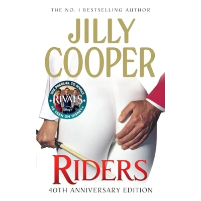 Abbildung von Riders: Jilly Cooper’s sensational classic from the Sunday Times bestseller (Rutshire Chronicles, 1)