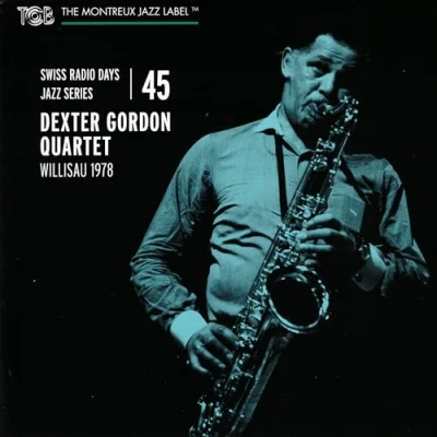 Abbildung von Swiss Radio Days Jazz Series Vol.45/Dexter Gord
