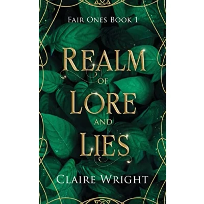 Abbildung von Realm of Lore and Lies: Fair Ones Book 1
