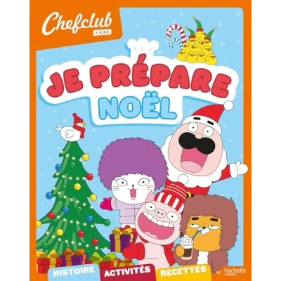 Abbildung von Chefclub kids Je prépare Noël:
