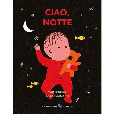 Abbildung von Ciao, notte. Ediz. a colori (Libri per i più piccoli)