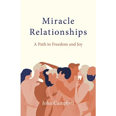 Abbildung von Miracle Relationships: A Path to Freedom and Joy