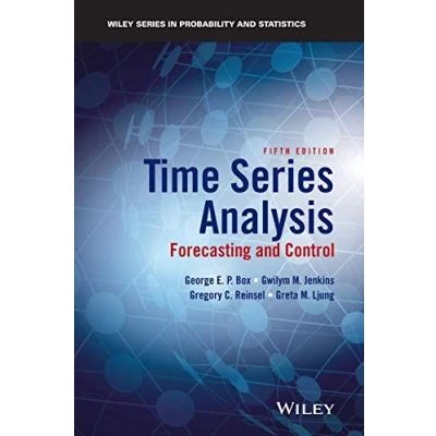 Abbildung von Time Series Analysis: Forecasting and Control (Wiley in Probability Statistics)