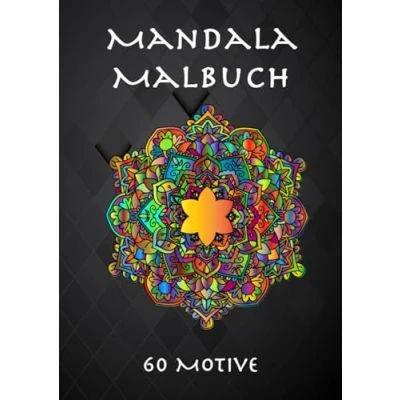 Abbildung von Mandala Malbuch: mit 60 verschiedenen Mandalas, ideal zur Entspannung und Stressbewältigung DIN A4 (incl. PDF Download für 20 weitere Malvorlagen zum Ausdrucken)