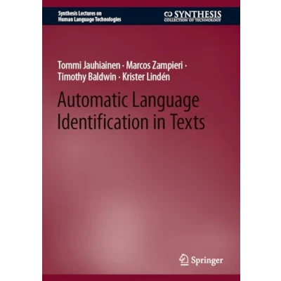Abbildung von Automatic Language Identification in Texts (Synthesis Lectures on Human Technologies)