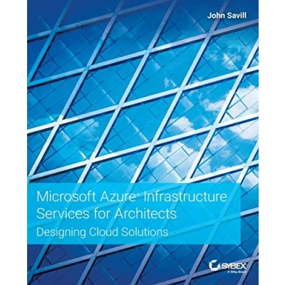 Abbildung von Microsoft Azure Infrastructure Services for Architects: Designing Cloud Solutions