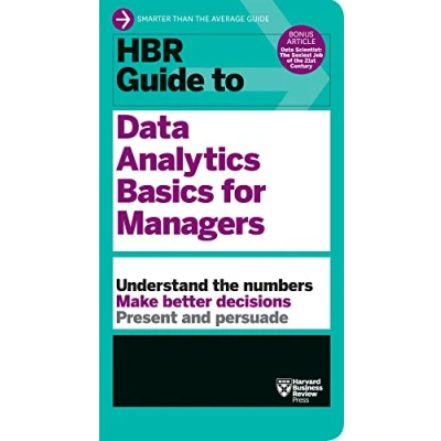Abbildung von HBR Guide to Data Analytics Basics for Managers (HBR Series) (Harvard Business Review Guides)