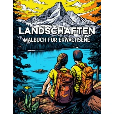 Abbildung von Landschaften Malbuch für Erwachsene: 100 Schöne Motive Reiseliebhaber Ländliche Landschaften, Tropischen Stränden, Bergen, Städte und vieles mehr