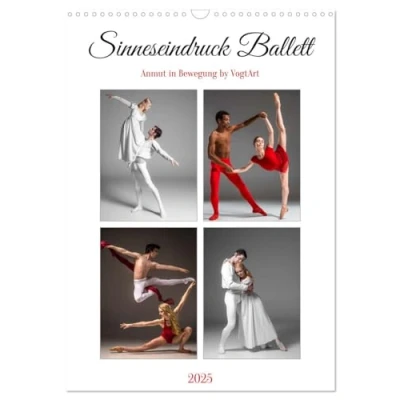 Abbildung von Sinneseindruck Ballett (Wandkalender 2025 DIN A3 hoch), CALVENDO Monatskalender