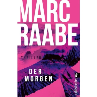 Abbildung von Der Morgen: Thriller Die neue Serie des Bestseller Autors dieses Buch bringt Sie um den Schlaf! (Art Mayer Serie, Band 1)