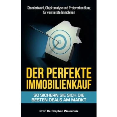 Abbildung von Der perfekte Immobilienkauf: So sichern Sie sich die besten Deals am Markt