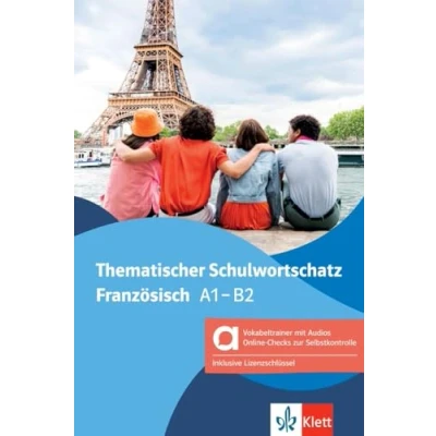 Abbildung von Thematischer Schulwortschatz Französisch, Hybride Ausgabe allango: Buch mit digitalen Extras