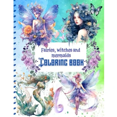 Abbildung von Fairies, witches and mermaids Coloring Book for teenagers adults