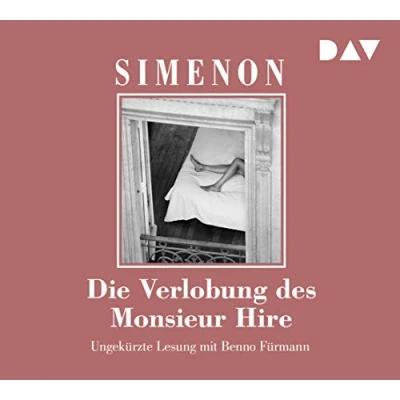 Abbildung von Die Verlobung des Monsieur Hire: Ungekürzte Lesung mit Benno Fürmann (4 CDs) (Georges Simenon)