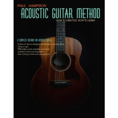 Abbildung von Acoustic Guitar Method: How to Practice Learn