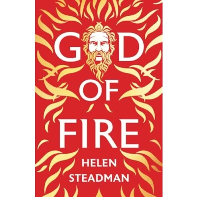 Abbildung von God of Fire: Greek Myths A New Retelling: Myth Retelling (Aphrodite &amp; Hephaestus, Band 1)