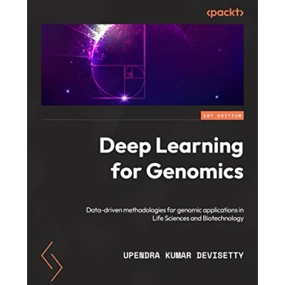 Abbildung von Deep Learning for Genomics: Data driven approaches genomics applications in life sciences and biotechnology