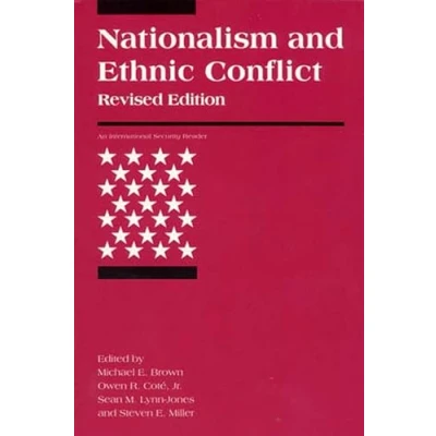 Abbildung von Nationalism and Ethnic Conflict, revised edition (International Security Readers)