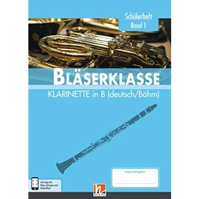 Abbildung von Leitfaden Bläserklasse. Schülerheft Band 1 Klarinette: in B (Böhm / deutsch). Klasse 5. inkl. HELBLING Media App