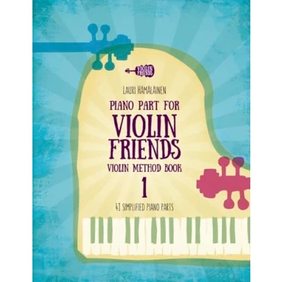 Abbildung von Piano Part for Violin Friends Method Book 1: 41 Simplified Parts (Violin Books Beginner Students)
