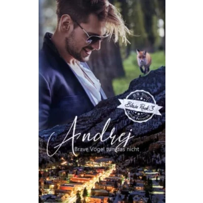 Abbildung von Andrej: Brave Vögel tun das nicht (Blain Rock, Band 3)
