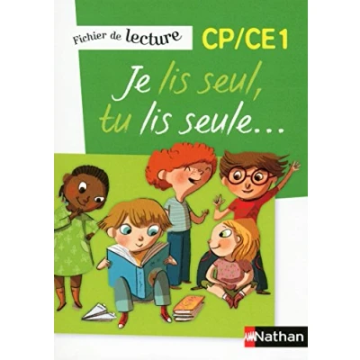 Abbildung von Je lis seul, tu seule CP/CE1 Fichier de lecture: lecture