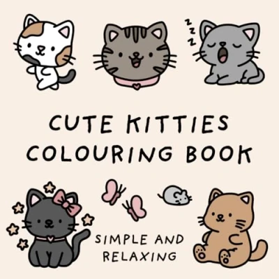 Abbildung von Cute Kitties Colouring Book (Simple and Relaxing Bold Designs for Adults &amp; Children) Books)