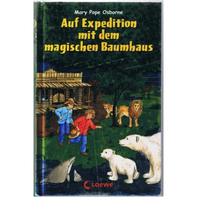 Abbildung von Auf Expedition mit dem magischen Baumhaus (Das magische Sammelbände)