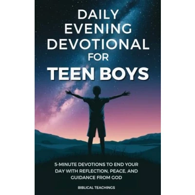 Abbildung von Daily Evening Devotional For Teen Boys: 5 Minute Devotions To End Your Day With Reflection, Peace, And Guidance From God (Daily Boys)