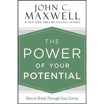 Abbildung von The Power of Your Potential: How to Break Through Limits