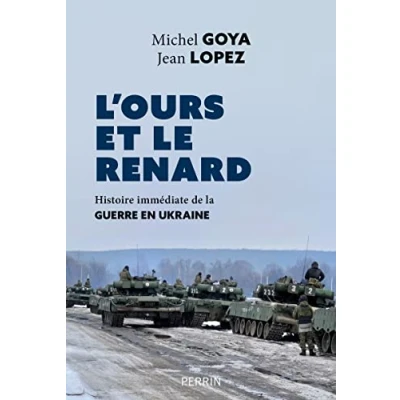Abbildung von L&#039;ours et le renard Entretiens sur la guerre en Ukraine: Histoire immédiate de Ukraine