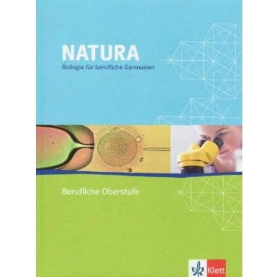 Abbildung von Natura Biologie Berufliche Oberstufe: Schulbuch Klassen 11 13