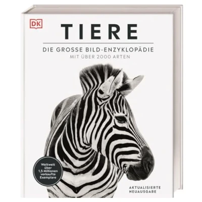 Abbildung von Tiere: Die große Bild Enzyklopädie mit über 2000 Arten (DK Bibliothek)