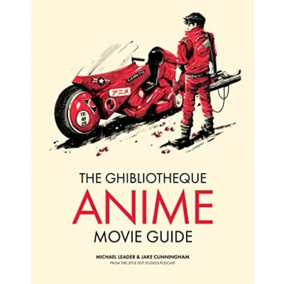 Abbildung von The Ghibliotheque Anime Movie Guide: Essential Guide to Japanese Animated Cinema (Ghibliotheque Guides)