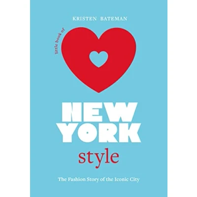 Abbildung von Little Book of New York Style: the Fashion History Iconic City (Little Books Style)
