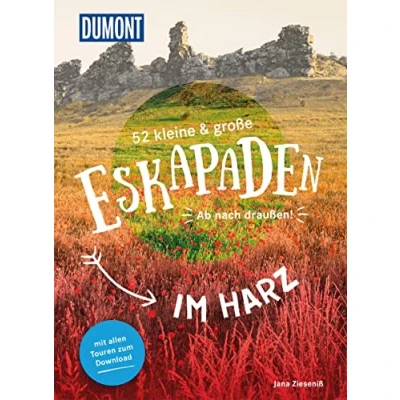 Abbildung von 52 kleine &amp; große Eskapaden rund um Harz: Ab nach draußen! (DuMont Eskapaden)