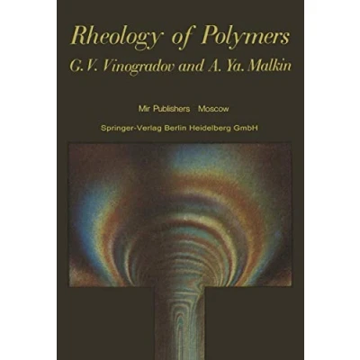 Abbildung von Rheology of Polymers: Viscoelasticity and Flow Polymers