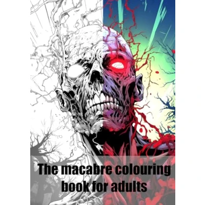 Abbildung von The macabre colouring book for adults (The horrors of colouring)