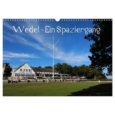 Abbildung von Wedel Ein Spaziergang (Wandkalender 2025 DIN A3 quer), CALVENDO Monatskalender