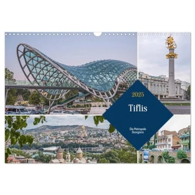 Abbildung von Tiflis Die Metropole Georgiens (Wandkalender 2025 DIN A3 quer), CALVENDO Monatskalender